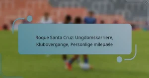Roque Santa Cruz: Ungdomskarriere, Klubovergange, Personlige milepæle